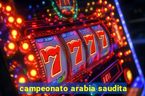 campeonato arabia saudita